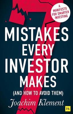 7 Mistakes Every Investor Makes (And How to Avoid Them) - Joachim Klement