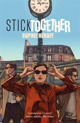 Stick Together - Sophie Henaff