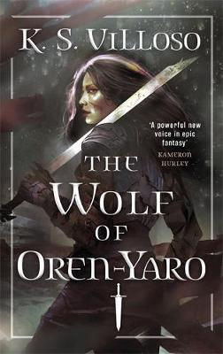 Wolf of Oren-Yaro - K S Villoso