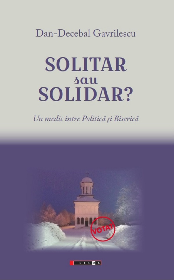 Solitar sau solidar? - Dan-Decebal Gavrilescu