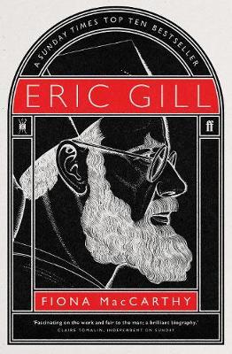 Eric Gill - Fiona MacCarthy