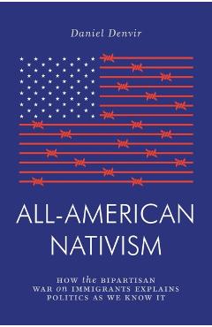 All-American Nativism - Daniel Denvir