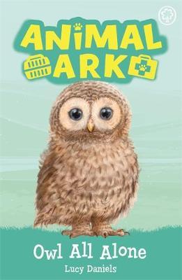 Animal Ark, New 12: Owl All Alone - Lucy Daniels