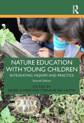 Nature Education with Young Children - Daniel R Meier