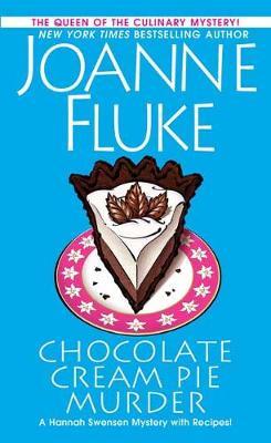 Chocolate Cream Pie Murder - Joanne Fluke