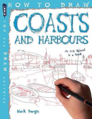 How To Draw Coasts & Harbours - Mark Bergin