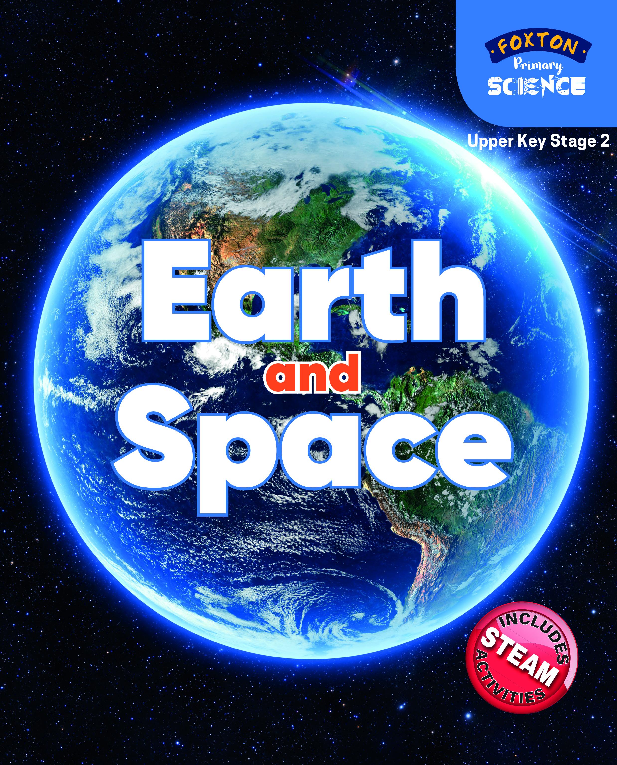 Foxton Primary Science: Earth and Space (Upper KS2 Science) - Nichola Tyrrell