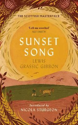 Sunset Song - Lewis Grassic Gibbon