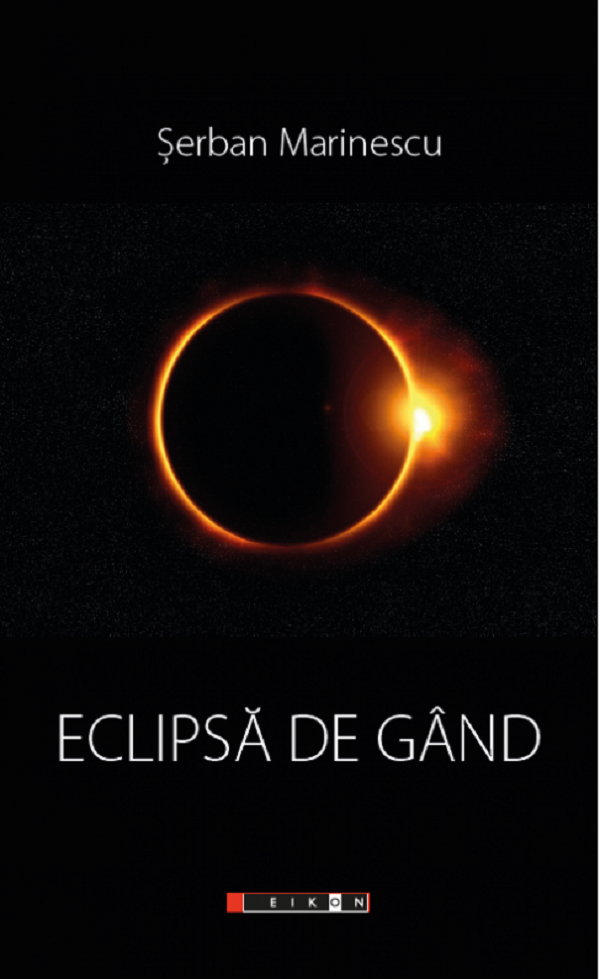 Eclipsa de gand - Serban Marinescu