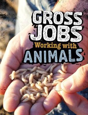 Gross Jobs Working with Animals - Nikki Bruno