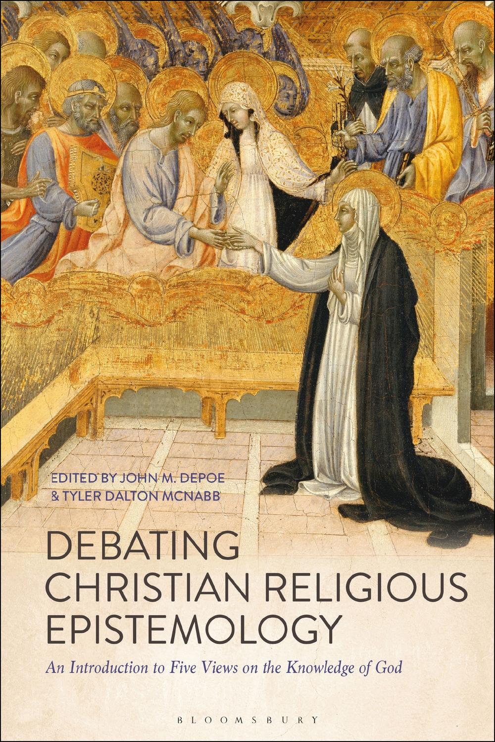 Debating Christian Religious Epistemology -  
