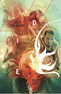Die Volume 2: Split the Party - Kieron Gillen