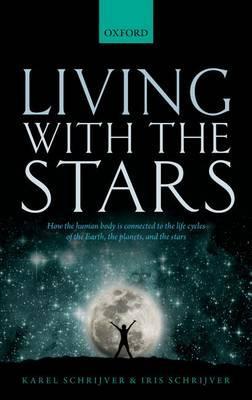 Living with the Stars - Karel Schrijver