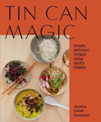 Tin Can Magic - Jessica Elliott Dennison