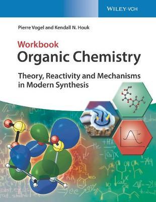 Organic Chemistry Workbook - Pierre Vogel