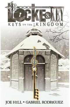 Locke & Key, Vol. 4 Keys To The Kingdom - Gabriel Rodriguez