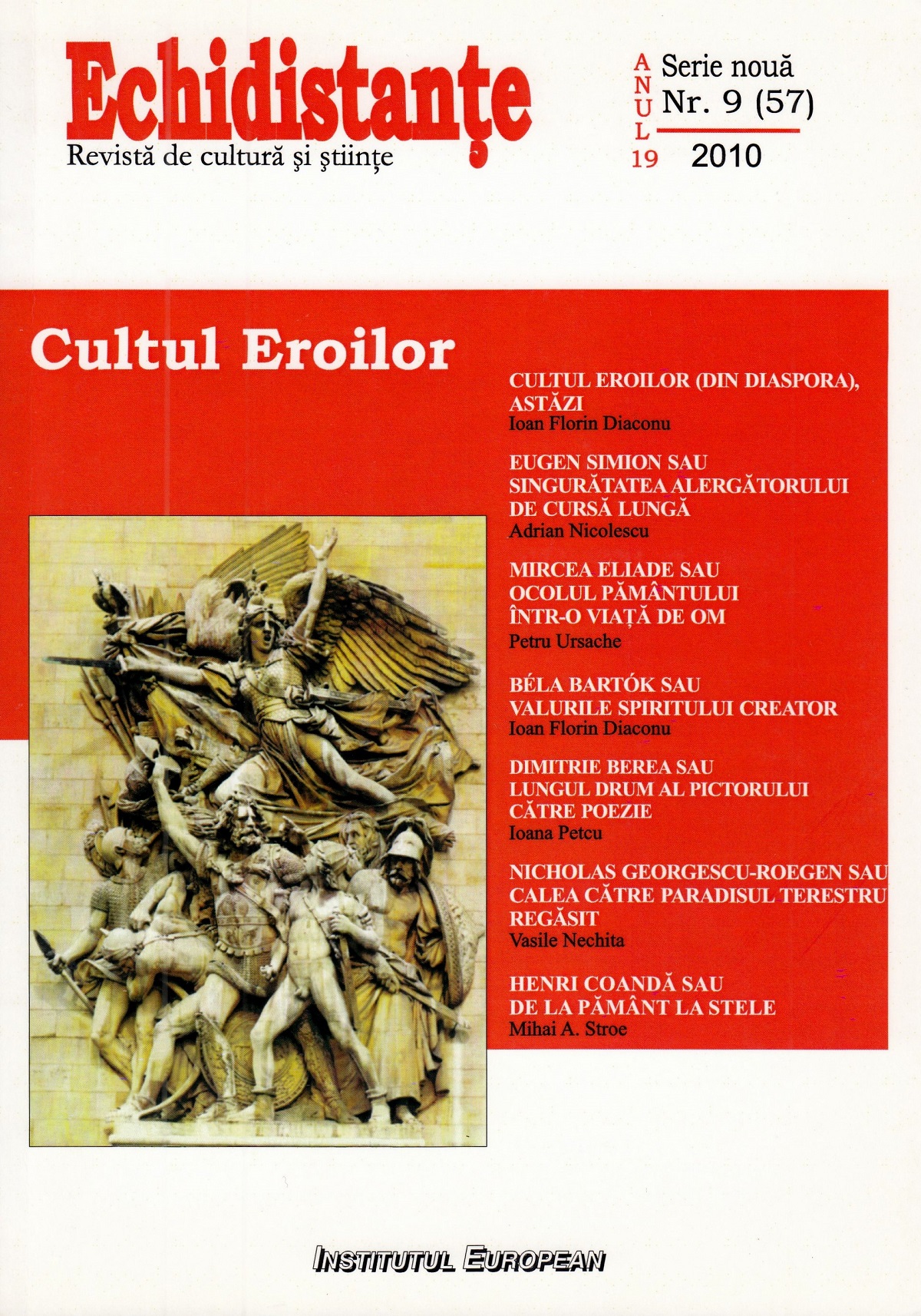 Revista Echidistante. Cultul eroilor - Nr.9 / 2010