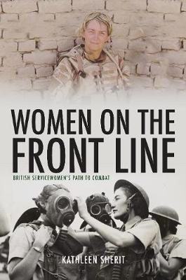 Women on the Front Line - Kathleen Sherit