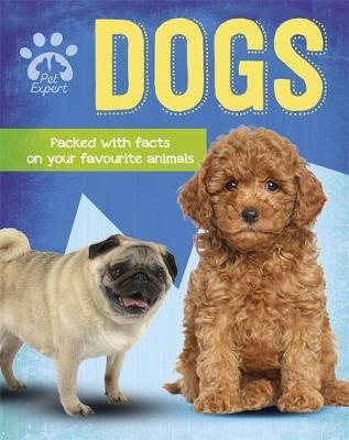 Pet Expert: Dogs - Gemma Barder