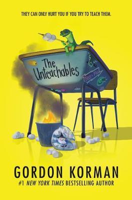 Unteachables - Gordon Korman