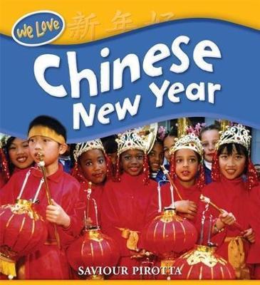 We Love Festivals: Chinese New Year - Saviour Pirotta