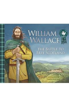 William Wallace - Teresa Martinez