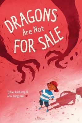 Dragons Are Not for Sale - Tjibbe Veldkamp