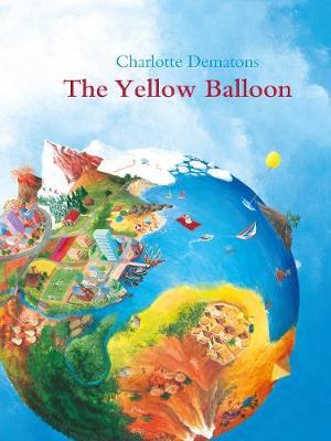 Yellow Balloon - Charlotte Dematons