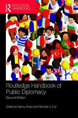 Routledge Handbook of Public Diplomacy - Nancy Snow