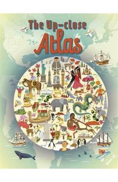 Poza produsului Up-close Atlas - Paul Rockett