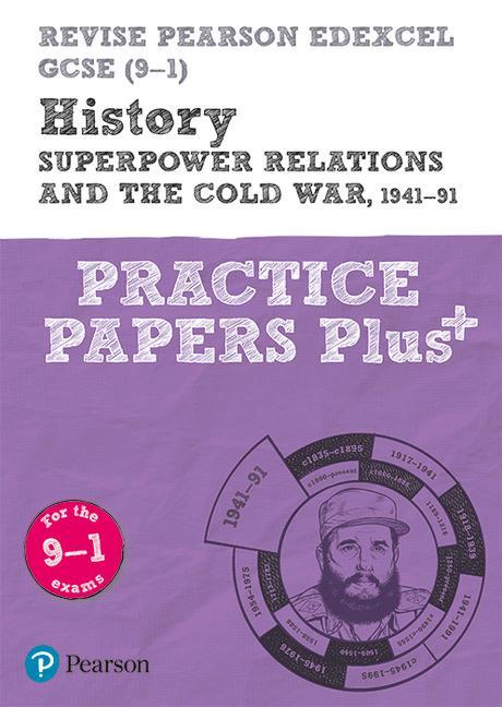 Revise Pearson Edexcel GCSE (9-1) History Superpower relatio - Rob Bircher