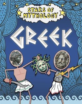 Stars of Mythology: Greek - Nancy Dickmann