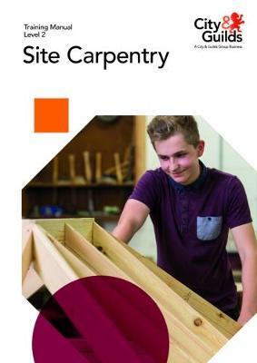 Level 2 Site Carpentry: Training Manual - Stephen Redfern