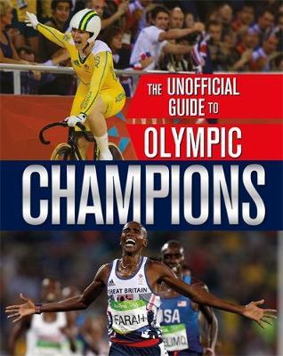 Unofficial Guide to the Olympic Games: Champions - Paul Mason