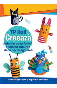 Poza produsului Creeaza. Animale de la ferma folosind tuburile de la hartia igienica