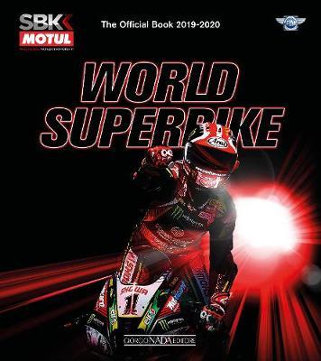 World Superbike 2019-2020 The Official Book - Michael Hill