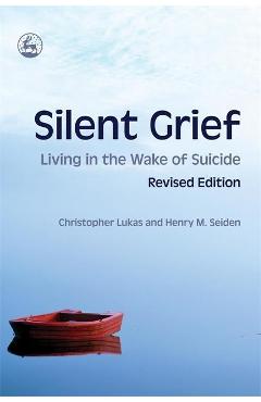 Poza produsului Silent Grief - Christopher Lukas