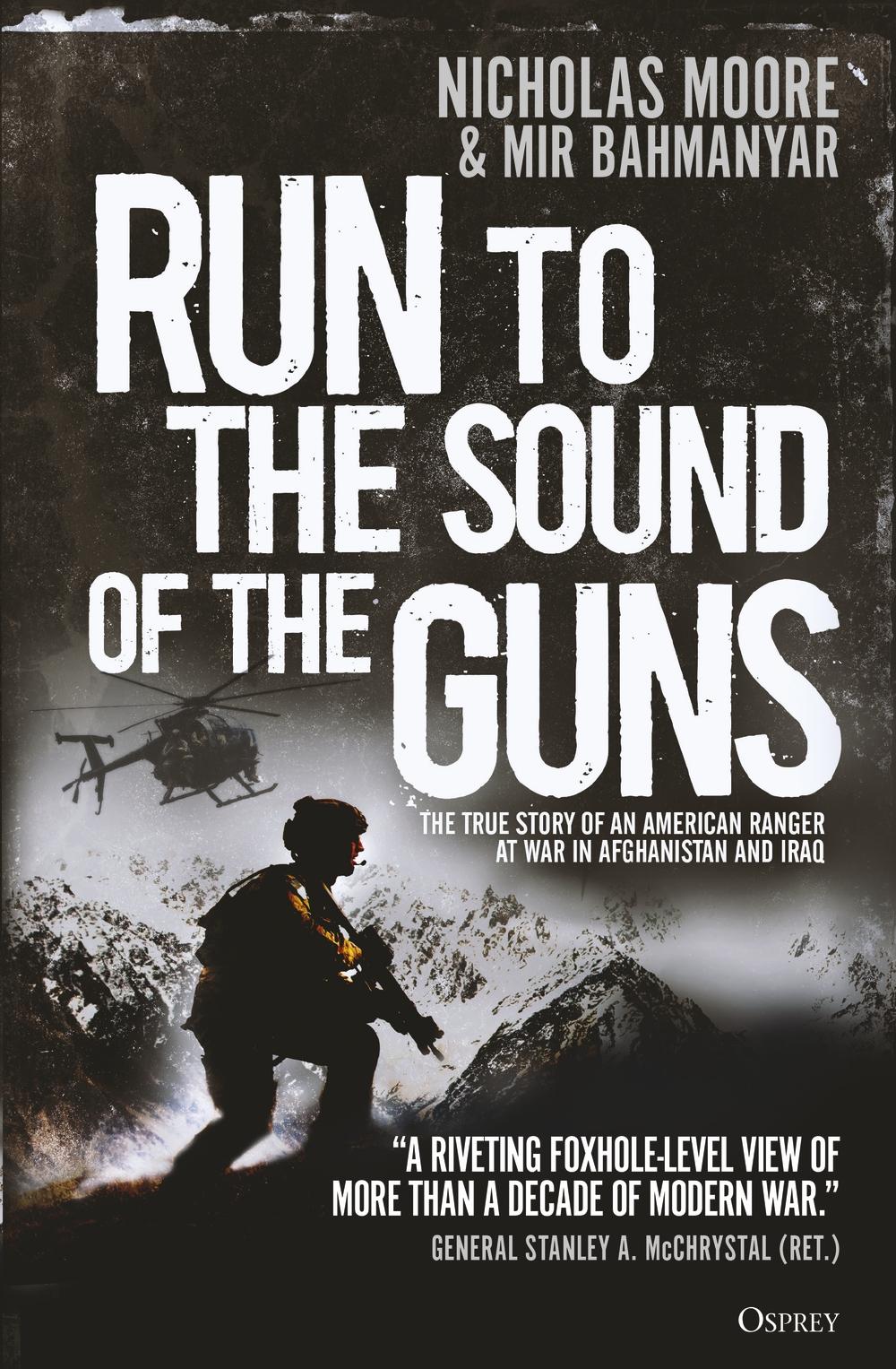 Run to the Sound of the Guns - Nicholas Moore