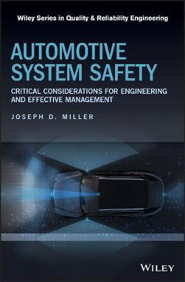 Automotive System Safety - Joseph D Miller