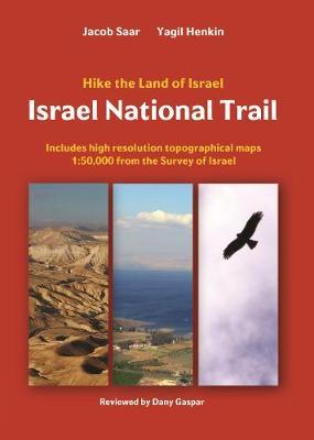 Israel National Trail - Jacob Saar