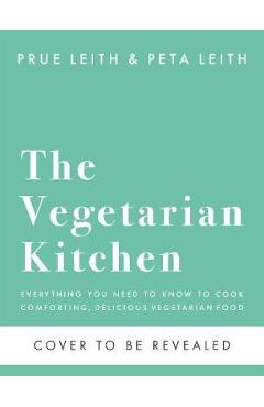 Poza produsului Vegetarian Kitchen - Prue Leith