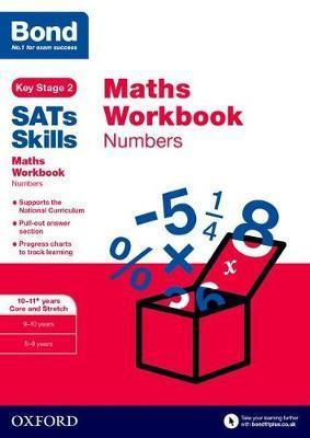 Bond SATs Skills: Maths Workbook: Numbers 10-11 Years - Andrew Baines