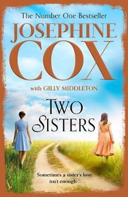 Two Sisters - Josephine Cox