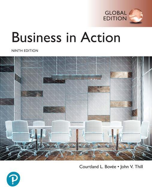 Business in Action, Global Edition - Courtland L Bovee