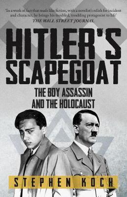 Hitler's Scapegoat - Stephen Koch