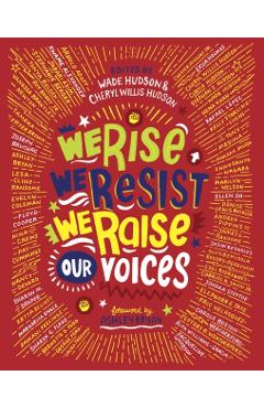 We Rise, We Resist, We Raise Our Voices - Wade Hudson