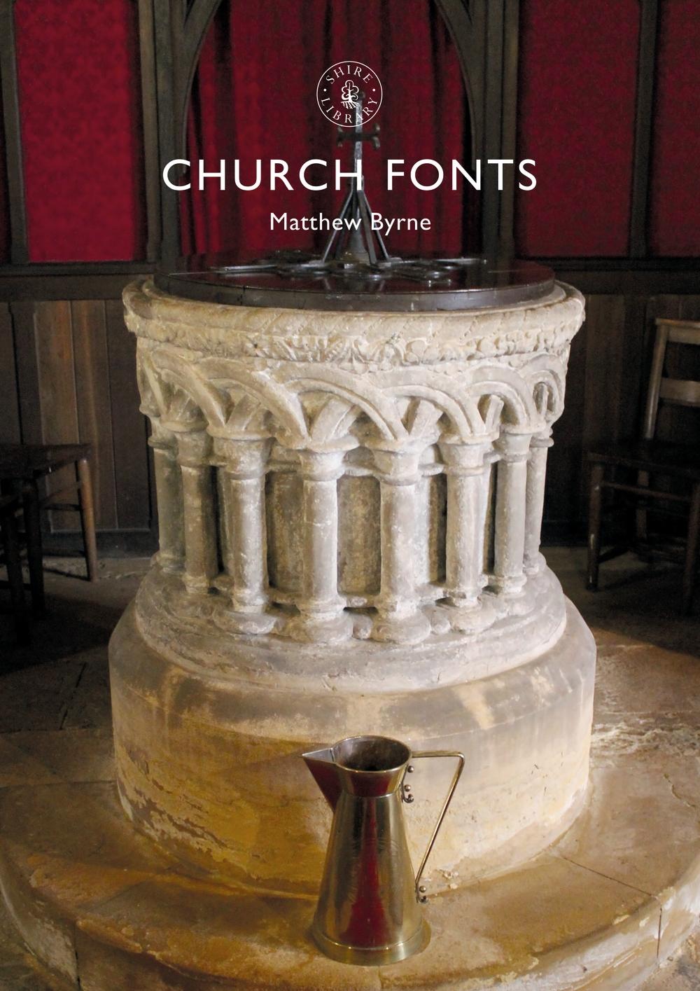Church Fonts - Matthew Byrne