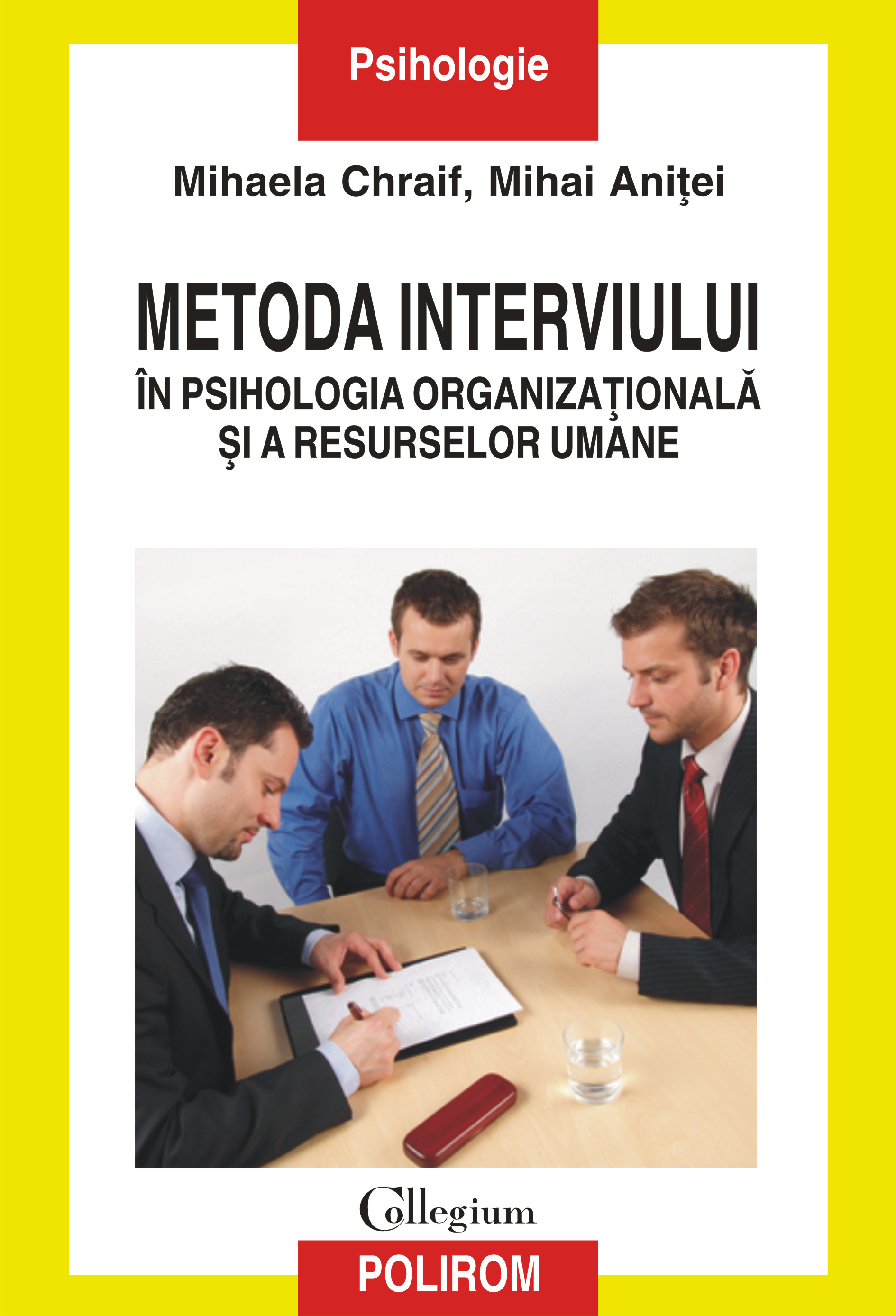 eBook Metoda interviului in psihologia organizationala si a resurselor umane - Mihai Anitei