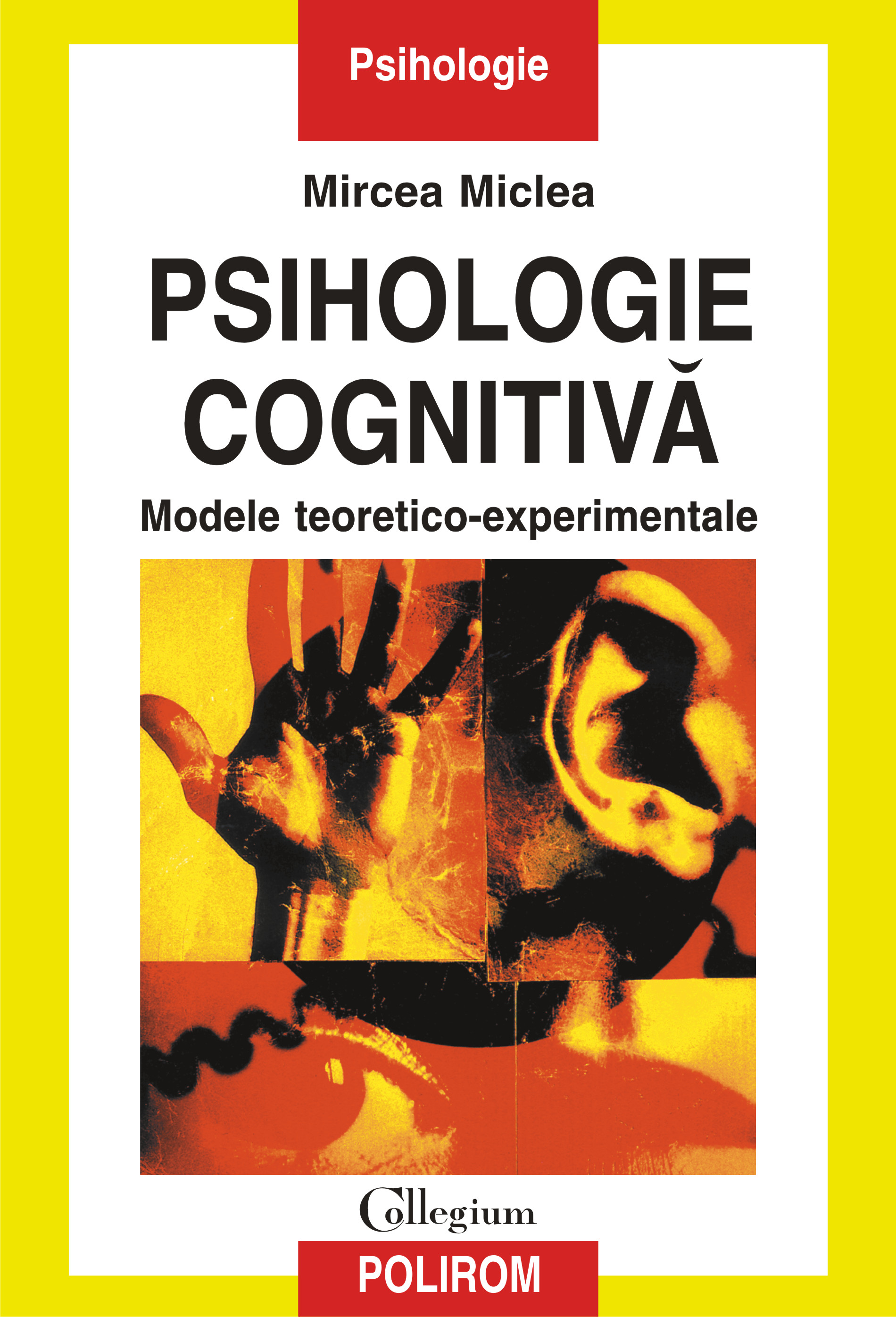 eBook Psihologie cognitiva - Mircea Miclea