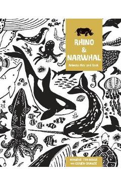 Coperta cărții 'Rhino and Narwhal - Corien Oranje'